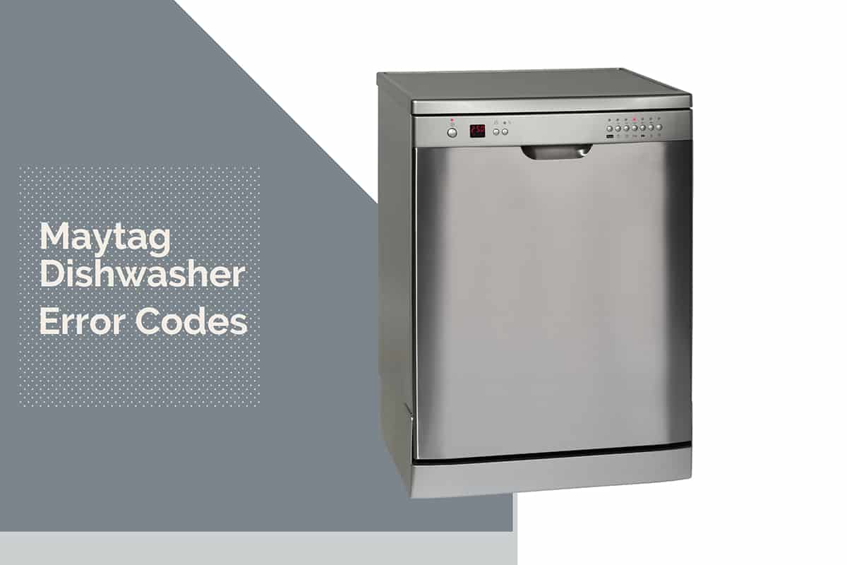 Maytag dishwasher error codes