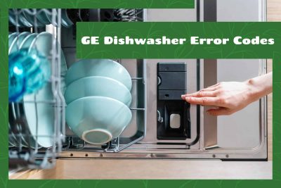 Ge Dishwasher Error Codes
