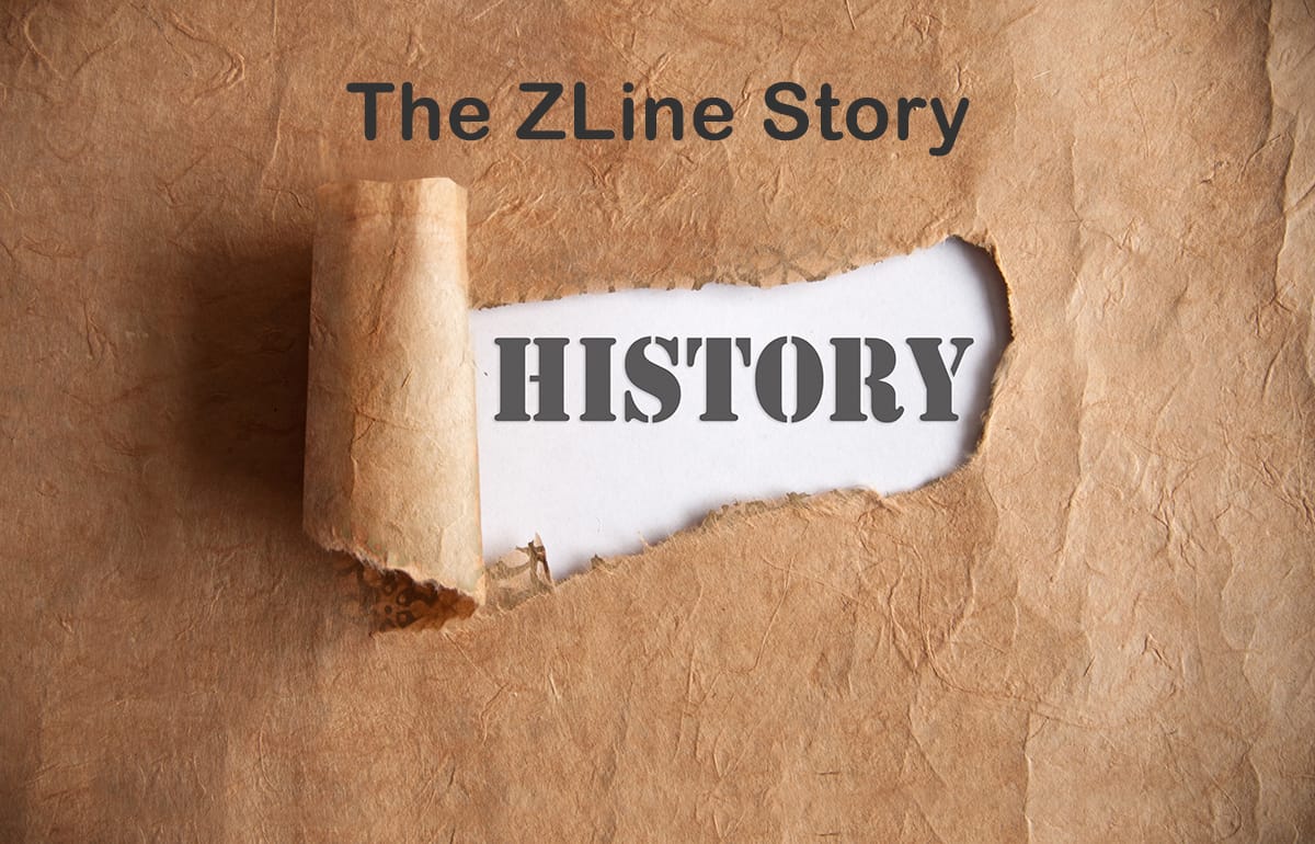 The ZLine Story