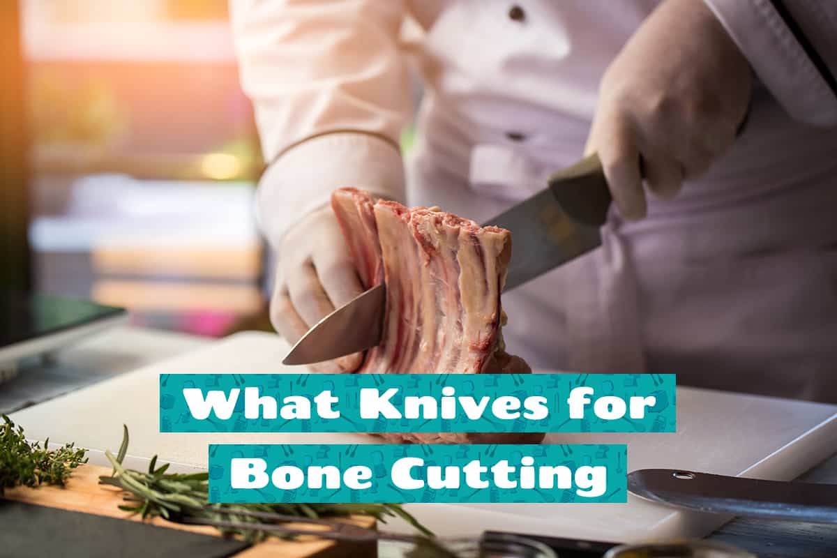 What Knives for Bone Cutting?