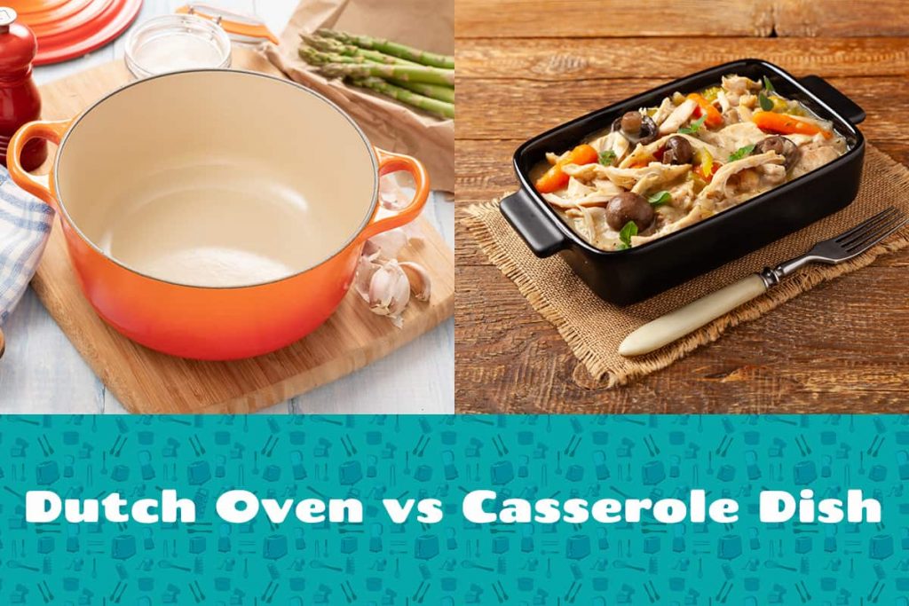 Dutch Oven Vs. Casserole Dish HowdyKitchen