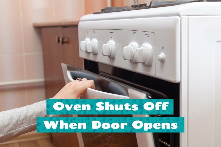 Oven Shuts Off When Door Opens Causes and What to Do HowdyKitchen