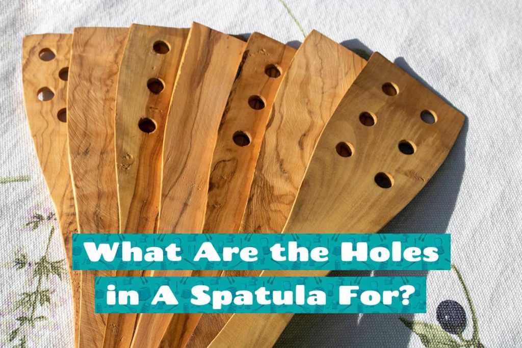 What Are the Holes in A Spatula For? HowdyKitchen